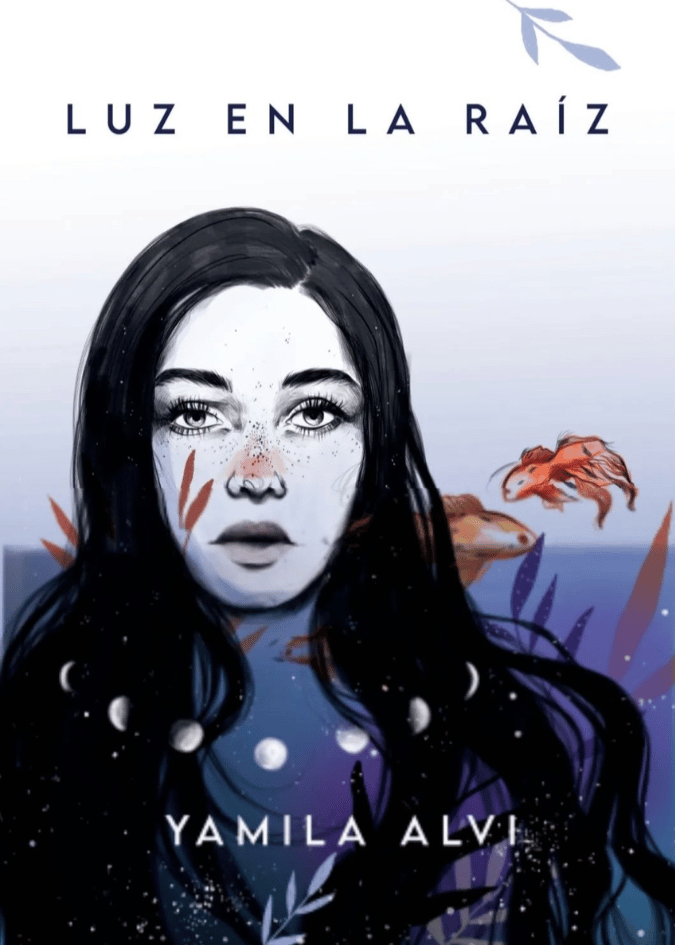 libro luz en la raiz yamila alvi